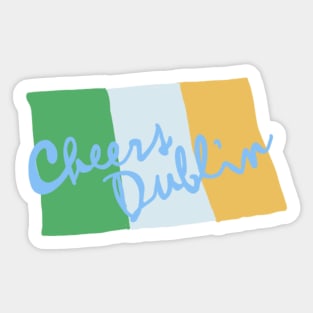 Cheers Dublin Sticker